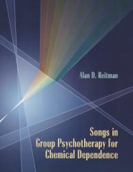 Songs in Group Psychotherapy for Chemical Dependence