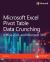 Microsoft Excel Pivot Table Data Crunching (Office 2021 and Microsoft 365)