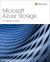 Microsoft Azure Storage : The Definitive Guide