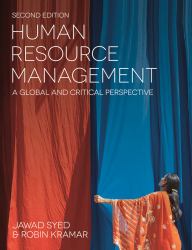 Human Resource Management : A Global and Critical Perspective