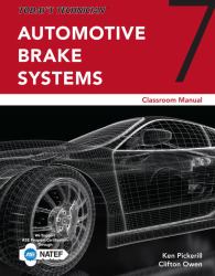 Today's Technician : Automotive Brake Systems, Classroom Manual