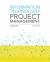 Bundle: Information Technology Project Management, 9th + MindTap MIS, 1 Term (6 Months) Printed Access Card