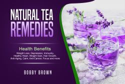 Natural Tea Remedies