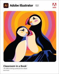 Adobe Illustrator Classroom in a Book (2022 Release)