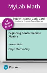 MyLab Math with Pearson EText -- 18-Week Access Card -- for Beginning and Intermediate Algebra