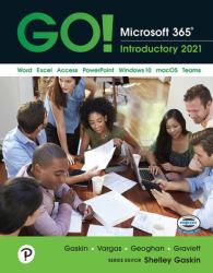 GO! Microsoft 365 : Introductory 2021