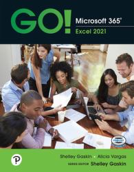 GO! Microsoft 365 : Excel 2021