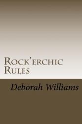 Rock'erchic Rules : Quotes along the Way