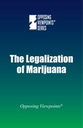 The Legalization of Marijuana