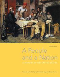 Bundle: a People and a Nation: a History of the United States, Loose-Leaf Version, 11th + MindTap History, 2 Terms (12 Months) Printed Access Card