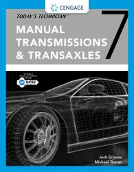 Today's Technician : Manual Transmissions and Transaxles Classroom Manual and Shop Manual