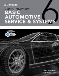 Today's Technician : Basic Automotive Service and Systems Classroom Manual and Shop Manual