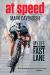 At Speed : My Life in the Fast Lane