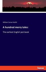 A Hundred Merry Tales