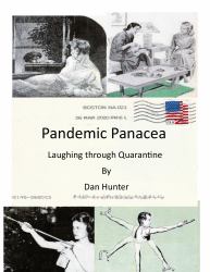 Pandemic Panacea : Laughing Through Quarantine