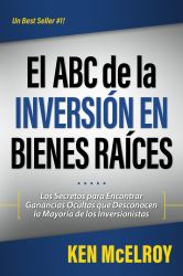 El ABC de la Inversion en Bienes Raices