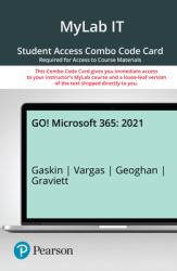 Go! 2021 Microsoft 365 Introductory 2021  : Mylab IT with Pearson Etext + Print Combo Access Card