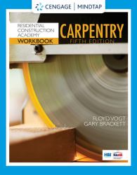 Student Workbook for Vogt/Brackett's Residential Construction Academy: Carpentry