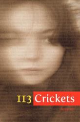 113 Crickets : Spring 2012