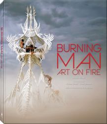 Burning Man : Art on Fire