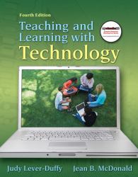 Teaching and Learning with Technology