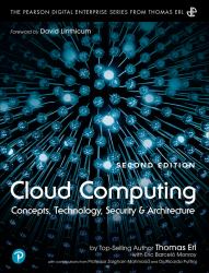 Cloud Computing : Concepts, Technology, Security, and Architecture