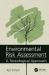 Environmental Risk Assessment : A Toxicological Approach