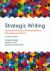 Strategic Writing : Multimedia Writing for Public Relations, Advertising and More