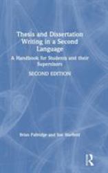 Thesis and Dissertation Writing in a Second Language