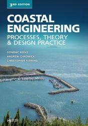 Coastal Engineering : Processes, Theory and Design Practice