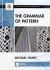 The Grammar of Pattern