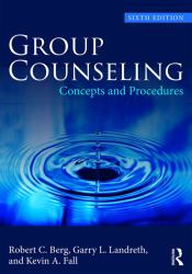 Group Counseling : Concepts and Procedures