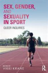 Sex Gender and Sexual Diversity in Sport