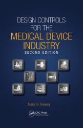 Design Controls for the Medical Device Industry