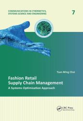 Fashion Retail Supply Chain Management : A Systems Optimization Approach