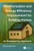 Weatherization and Energy Efficiency Improvement for Existing Homes : An Engineering Approach