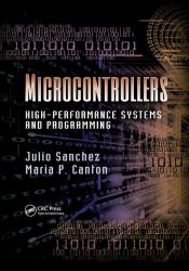 Microcontrollers : High-Performance Systems and Programming