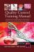 Quality Control Training Manual : Comprehensive Training Guide for API, Finished Pharmaceutical and Biotechnologies Laboratories