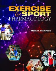 Exercise and Sport Pharmacology