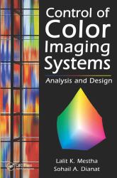 Control of Color Imaging Systems : Analysis and Design