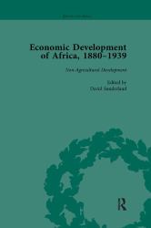 Economic Development of Africa, 1880-1939 Vol 4