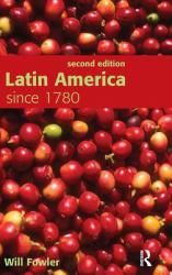 Latin America Since 1780