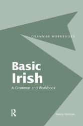 Basic Irish: a Grammar and Workbook