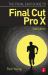 The Focal Easy Guide to Final Cut Pro X