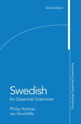 Swedish: an Essential Grammar