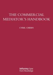 The Commercial Mediator's Handbook