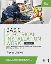 Basic Electrical Installation Work 2365 Edition