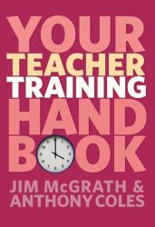 Your Teacher Training Handbook