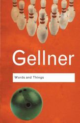 Words and Things : An Examination of, and an Attack on, Linguistic Philosophy, a Special Issue of Cognitive Neuropsychology