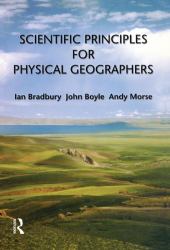 Scientific Principles for Physical Geographers